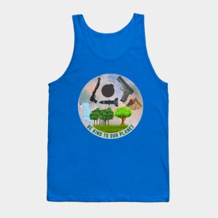 Be Kind To our Planet Tank Top